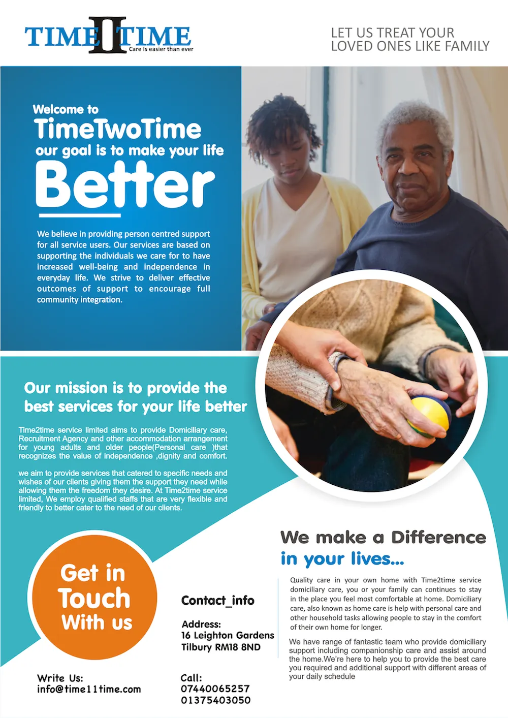 Time2Time flyer: Let us treat your loved ones like family. Contact 07440 065257, 01375 403050, info@time2timeservice.com